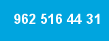 962 516 44 31 962 516 44 31